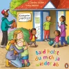 Penguin JUNIOR Bald holst du mich ja wieder ab (Papp*Kinder Kinderbücher|Spielzeug Ab 2 Jahre