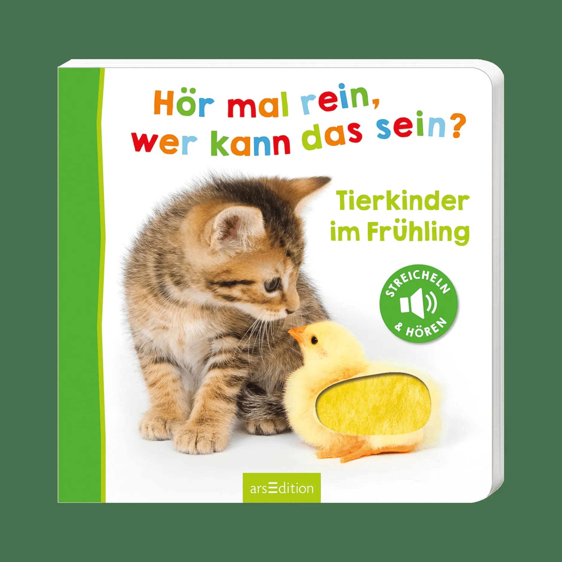 arsEdition Hör mal rein, wer kann das sein? Tierkinder im Frühling*Kinder Kinderbücher