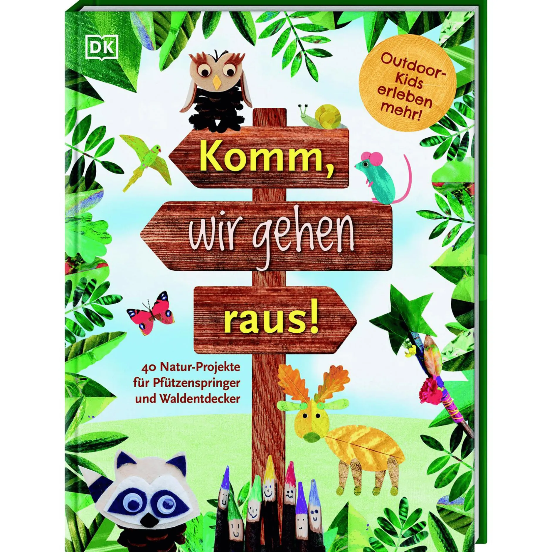 DK Komm, wir gehen raus!*Kinder Malen & Kneten|Kinderbücher