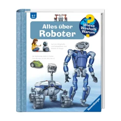 Ravensburger Wieso? Weshalb? Warum? Band 47: Alles über Roboter*Kinder Kinderbücher|Spielzeug Ab 4 Jahren